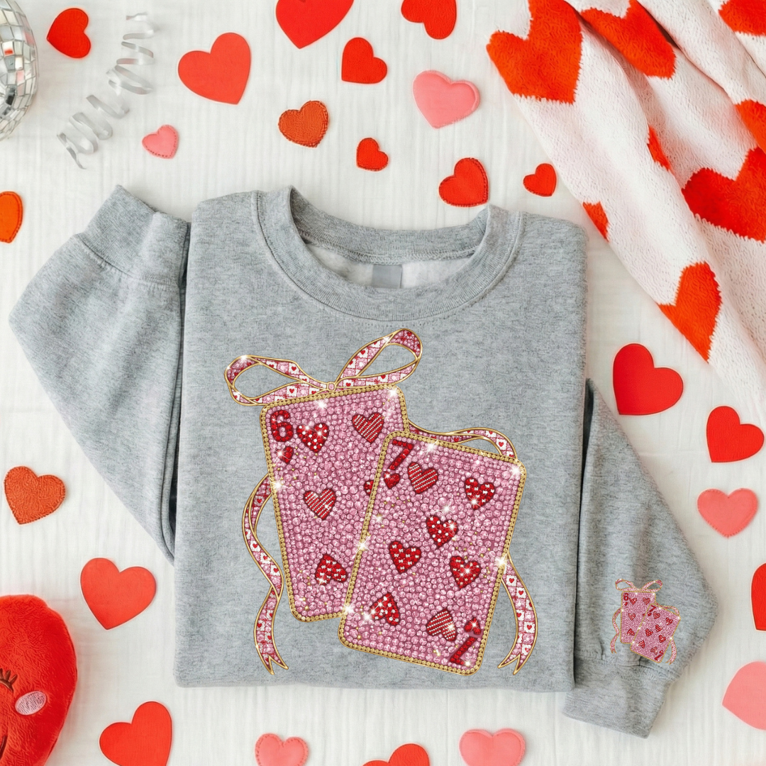 67 VALENTINE GIRLY GIRL SWEATSHIRT