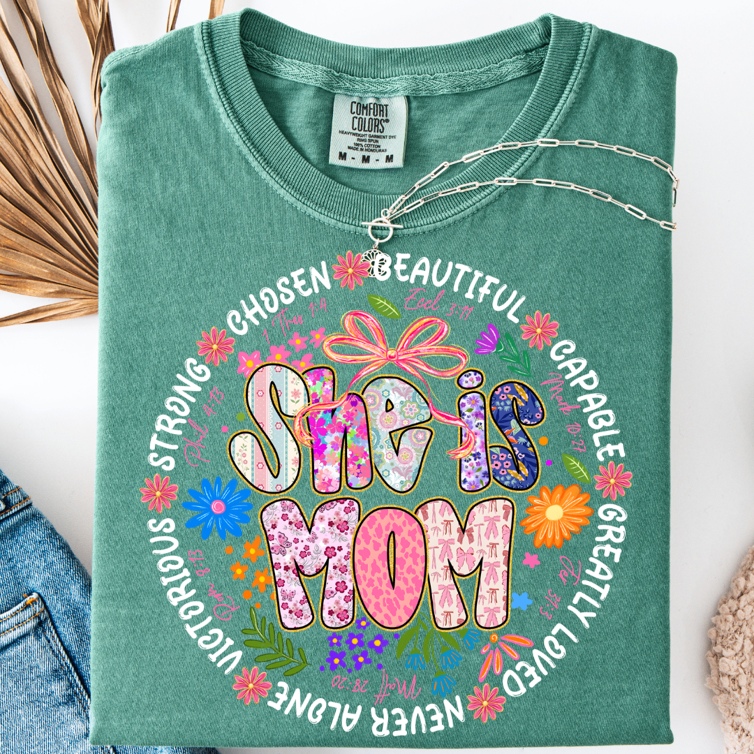 SHE IS MOM T-SHIRT