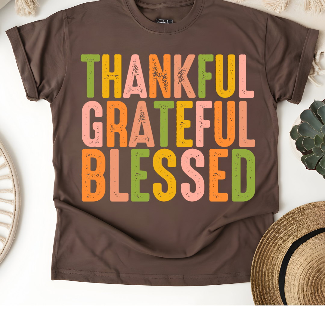 THANKFUL GRATEFUL AND BLESSED T-SHIRT