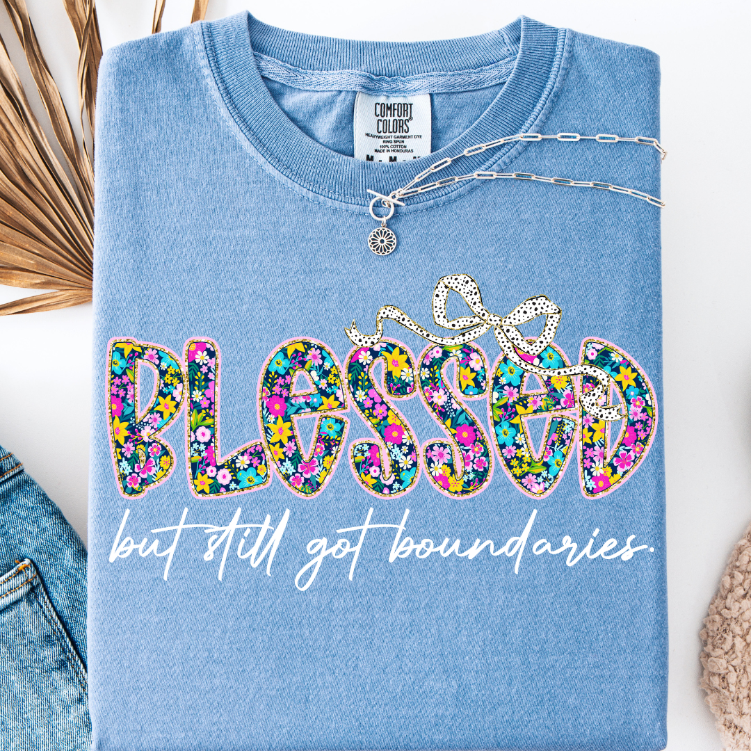 BLESSED WITH BOUNDARIES T-SHIRT