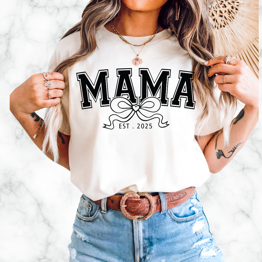 MAMA EST T-SHIRT