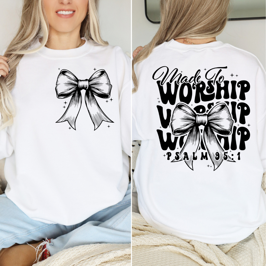 MADE TO WORSHIP SWEATSHIRT