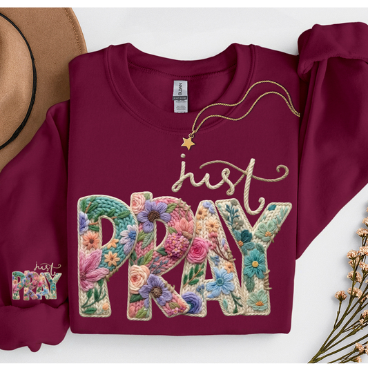 JUST PRAY FLORAL PRINT SWEATSHIRT