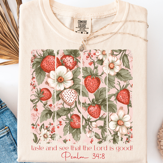 TASTE AND SEE T-SHIRT