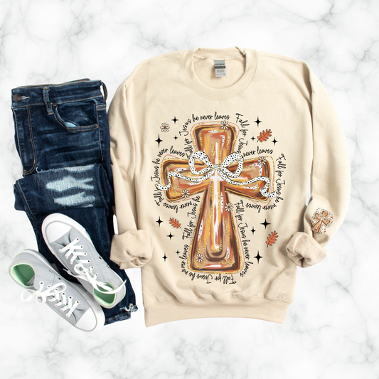 JESUS NEVER LEAVES SWEATSHIRT