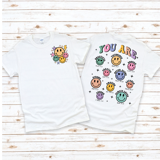 YOU ARE T-SHIRT