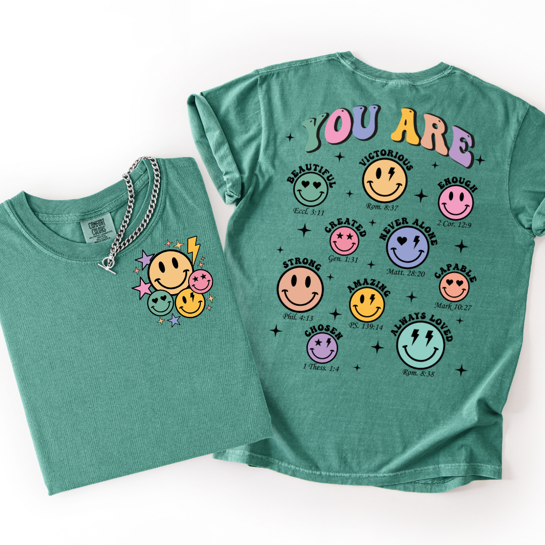YOU ARE T-SHIRT