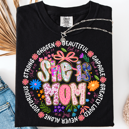 SHE IS MOM T-SHIRT