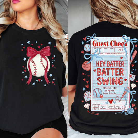 HEY BATTER BATTER GUEST CHECK T-SHIRT