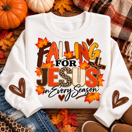 FALLING FOR JESUS IN EVERY SEASON SWEATSHIRT