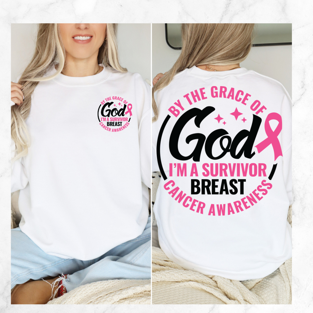 BY THE GRACE OF GOD BREAST CANCER SWEATSHIRT