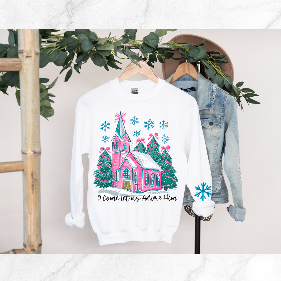 OH COME LET US ADORE HIM CHURCH SWEATSHIRT