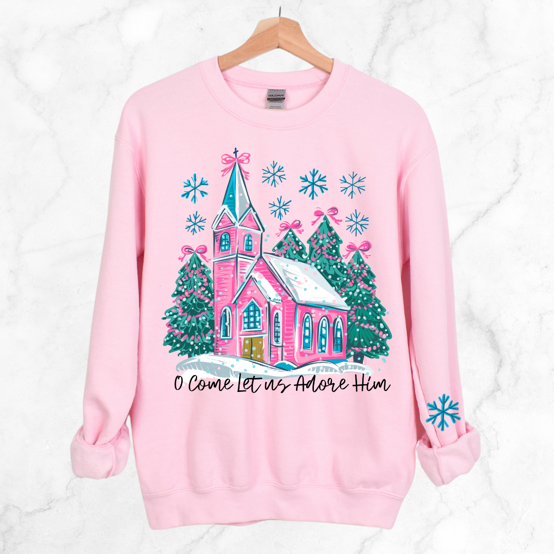 OH COME LET US ADORE HIM CHURCH SWEATSHIRT