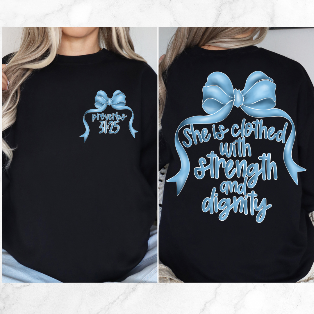 PROVERBS 31:25 BOW SWEATSHIRT