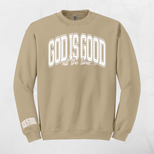 GOD IS GOOD SWEATSHIRT