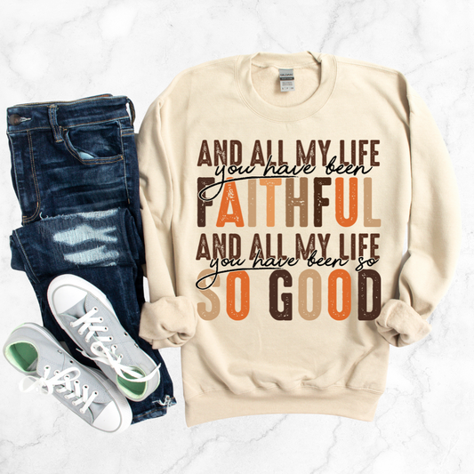 FAITHFUL SWEATSHIRT