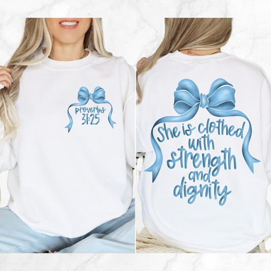 PROVERBS 31:25 BOW SWEATSHIRT